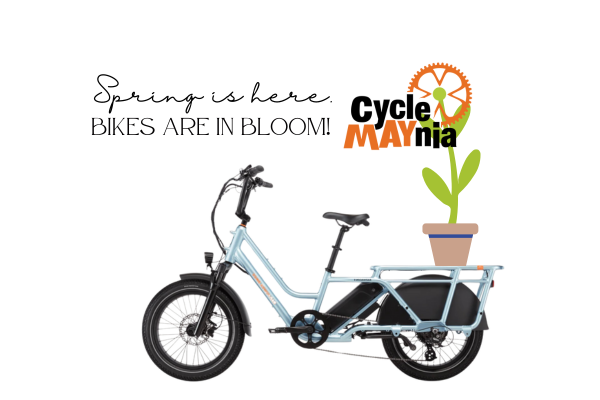Spring is here. Bikes are in Bloom for CycleMAYnia. Win a RadWagon 5 electric cargo bike.