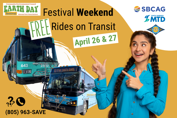 Santa Barbara Earth Day Festival Weekend Means FREE Rides on Transit