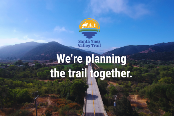 Public Invited to Share Input on Santa Ynez Valley Trail Project